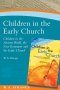 Children in the Early Church PB