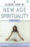 A Closer Look at New Age Spirituality