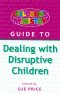 Children's Ministry Guide to Dealing With Disruptive Children