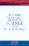 Searching Issues: Is There a Conflict Between Science and Christianity?