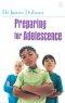 Preparing For Adolescence