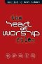 The Heart of Worship Files