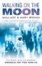 Walking On The Moon
