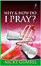 Why and How Do I Pray?