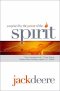 Surprised by the Power of the Spirit