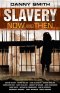 Slavery Now And Then