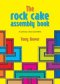 Rock Cake Assembly Book PB