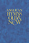 Anglican Hymns Old And New Melody