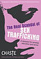 The Real Scandal Of Sex Trafficking