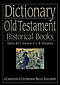 Dictionary Of The OT Historical Books