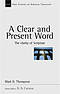 A clear and present word