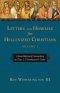 Letters and Homilies for Hellenized Christians, Volume 1