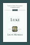 Luke : Tyndale New Testament Commentaries