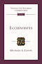 Ecclesiastes: Tyndale Old Testament Commentaries
