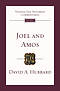 Joel and Amos : Tyndale Old Testament Commentaries