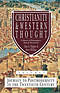 Christianity and Western Thought Journey to Postmodernity in the Twentieth Century