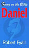 Daniel : Focus on the Bible