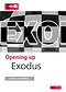 Exodus : Opening Up the Bible