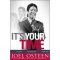 It's Your Time