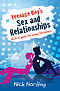 Teenage Boy's Sex and Relationships