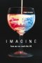 Imagine: How We Can Reach the UK