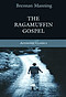The Ragamuffin Gospel