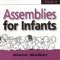 Assemblies for Infants : Bk. 2