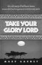 Take Your Glory, Lord