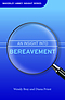 Insight Into Bereavement