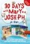 30 Days With Mary and Joseph