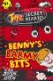Benny's Barmy Bits