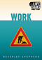 Work: Life Issues Bible Study