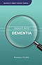 Insight Into Dementia