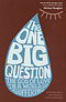 The One Big Question New Ed