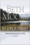 To Live Is Christ