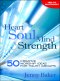 Heart Soul Mind Strength
