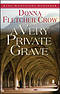 A Very Private Grave