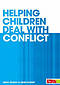 Helping Children Deal with Conflict
