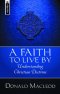 A Faith to Live by