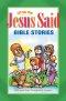 Jesus Said LIft the Flap Bible Stories