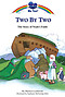 Two by Two
