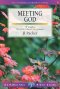 Lifebuilder Bible Study: Meeting God