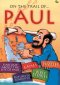 On the Trail of ... Paul