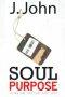 Soul Purpose