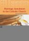 Marriage Annulment in the Catholic Church