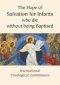 The Hope of Salvation for Infants Who Die without Being Baptised
