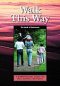 Walk This Way: Ephesians