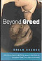 Beyond Greed