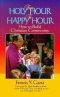 From Holy Hour to Happy Hour