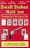 Small Stakes Hold'em